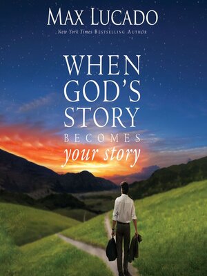 cover image of When God's Story Becomes Your Story